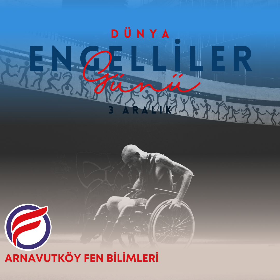 DÜNYA ENGELLİLER GÜNÜ