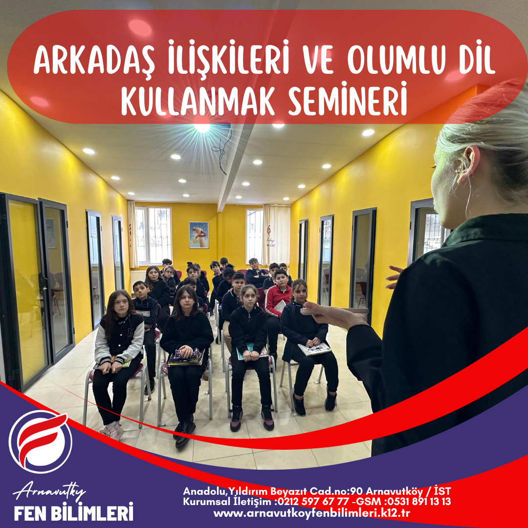 Arkadaş İlişkileri ve Olumlu Dil Kullanma Semineri
